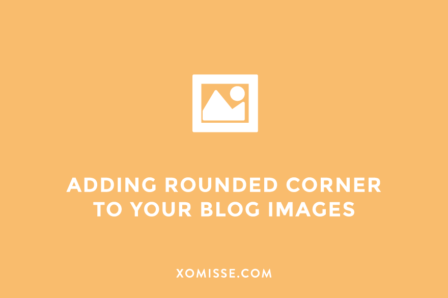 Automatically add rounded corners to your blog images