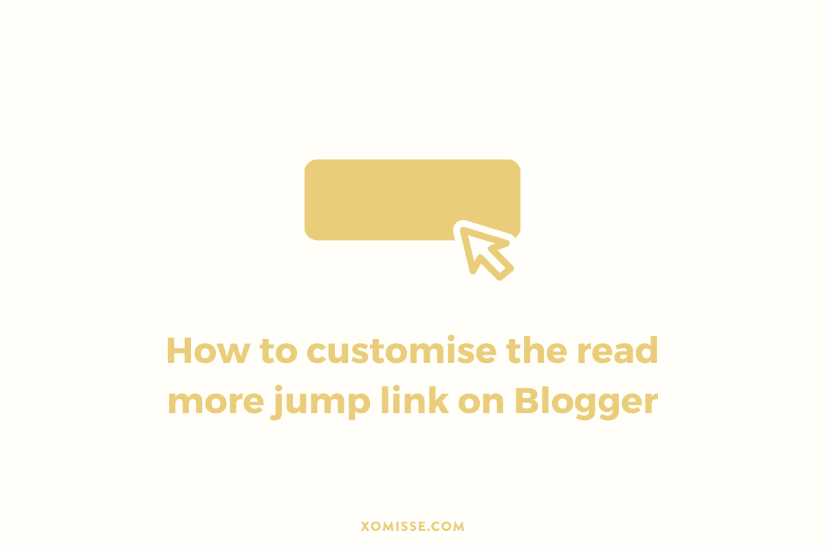 How to customise the read more jump link on Blogger