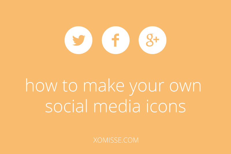 How to make your own social media icons