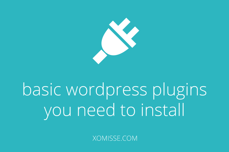 7 basic but must have plugins for your WordPress website