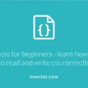 CSS for Beginners - How to read and write CSS correctly