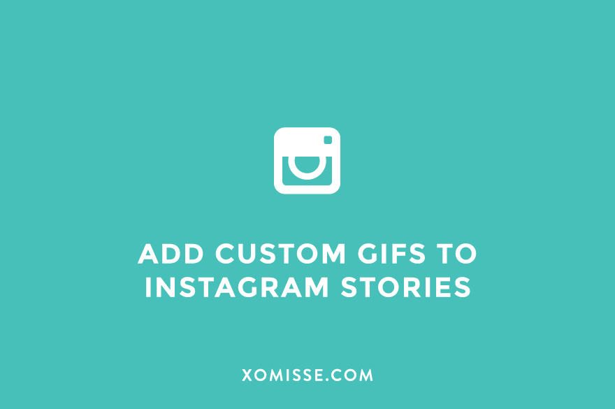 Add multiple images from your camera roll and custom GIF Stickers to Instagram Stories