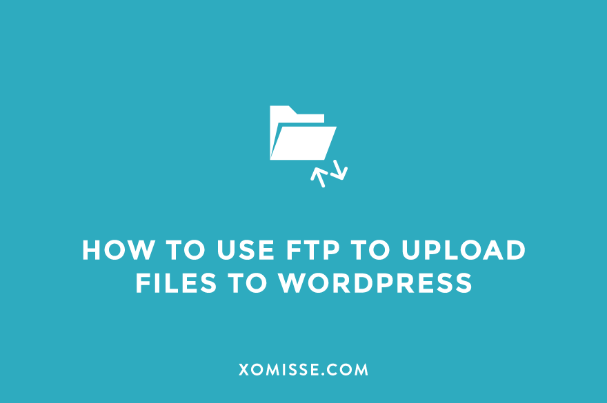 How to access your WordPress files via FTP using FileZilla (for beginners)
