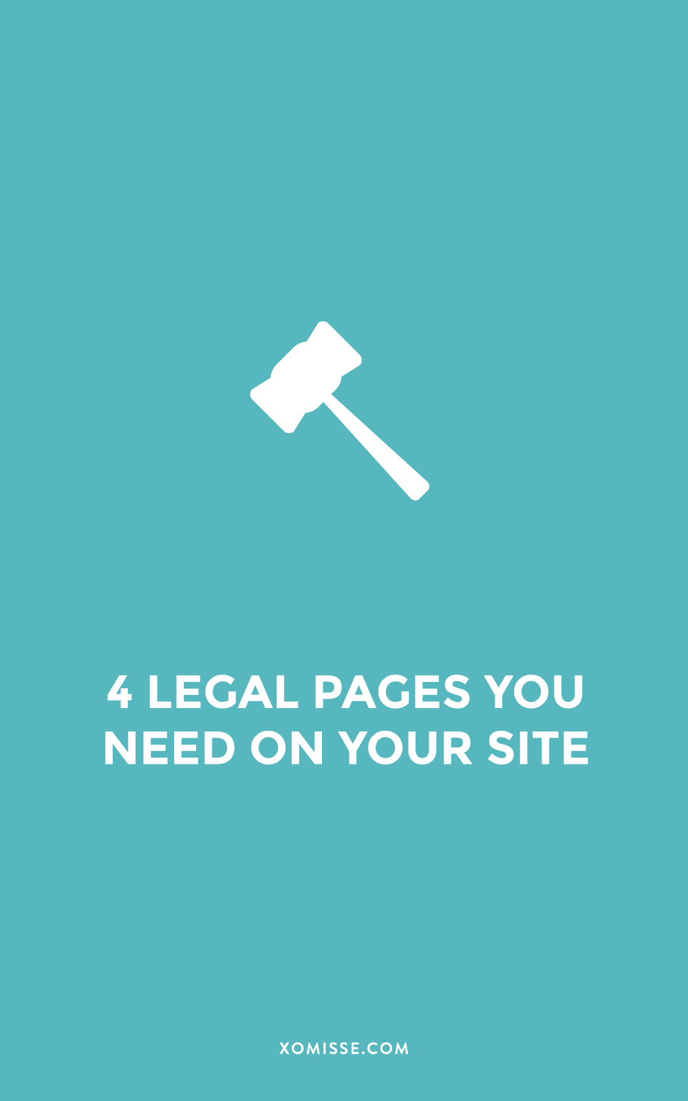 Four legal pages you are required to have on your blog or website
