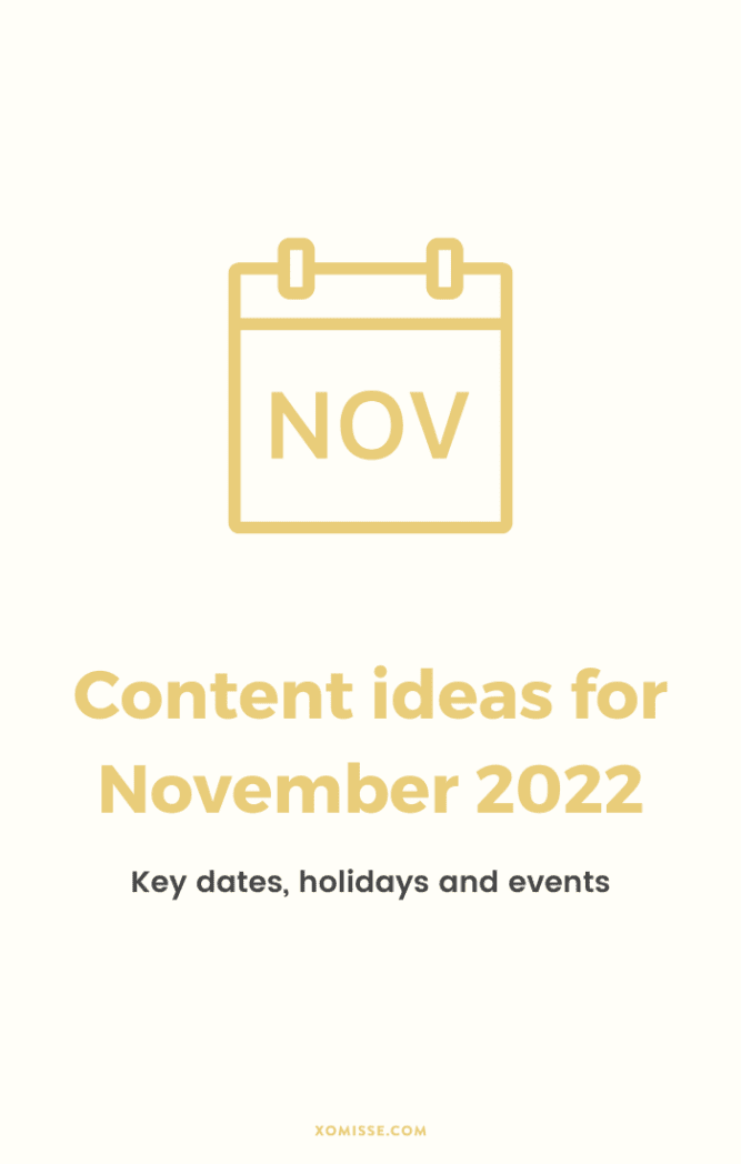 Content ideas for November to include in your blog, social media or newsletter content calendar