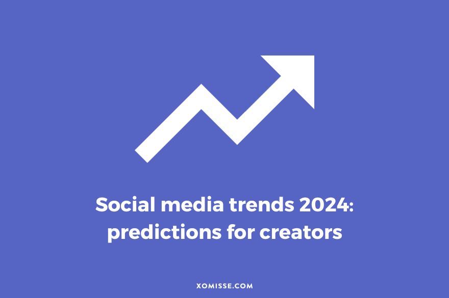 7 predictions for creators + marketers in 2024