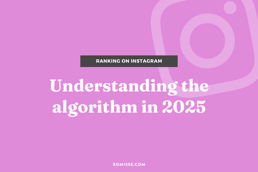 Understanding the Instagram algorithm and ranking in 2026