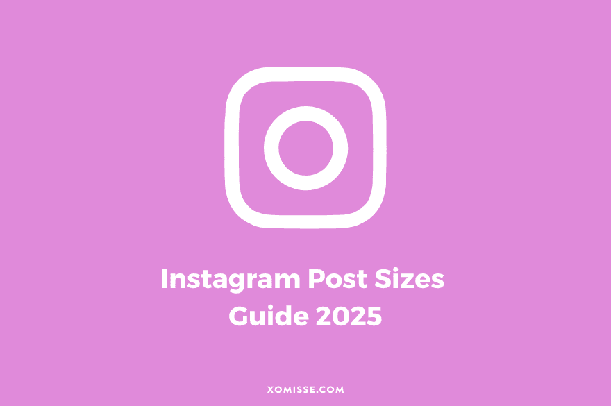 Instagram Post Sizes 2026: What’s changed and what to use now