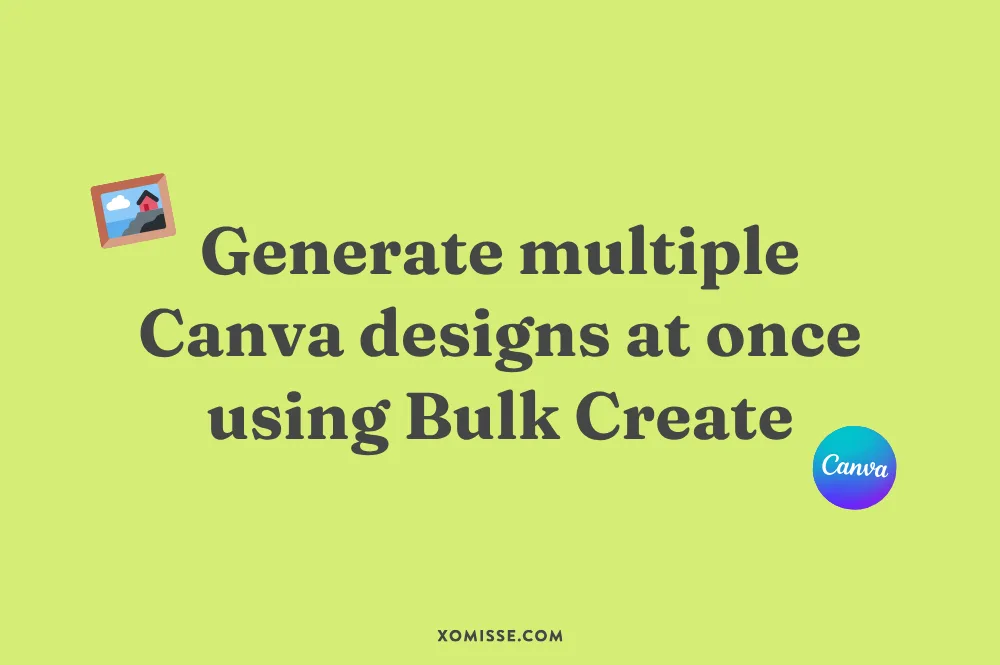 How to use Canva’s Bulk Create feature to speed up content creation