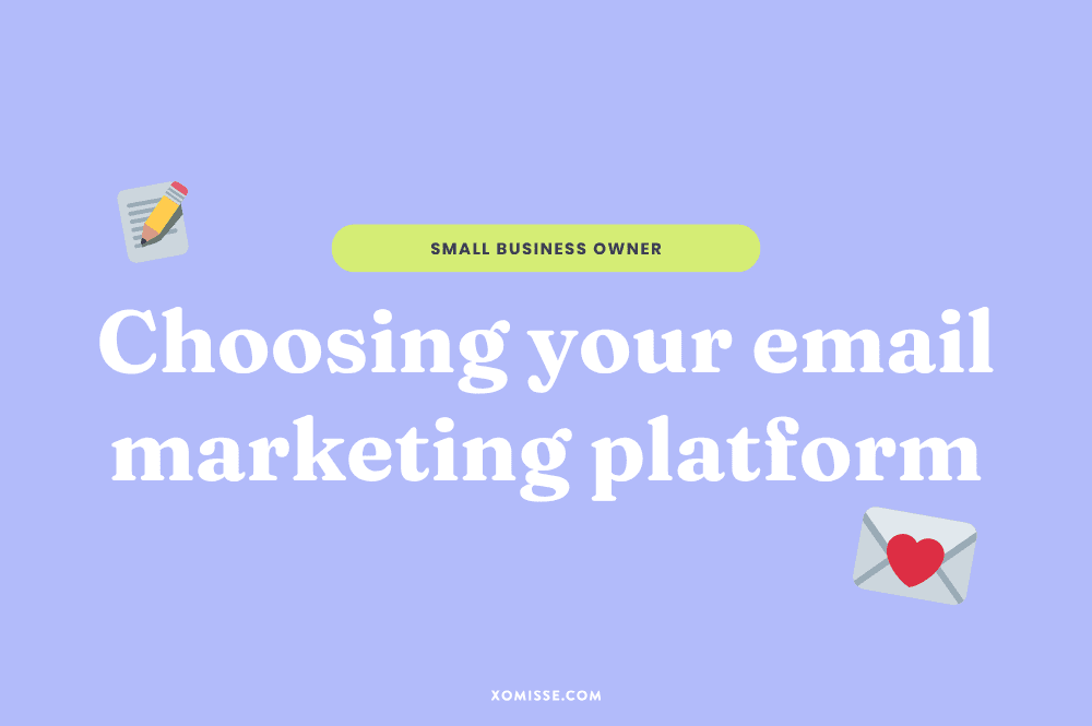 Choosing the right email marketing platform for your solo business