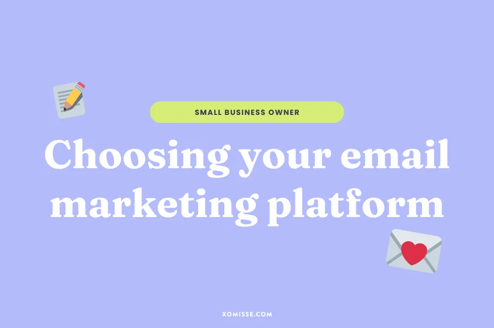 Choosing the right email marketing platform for your solo business